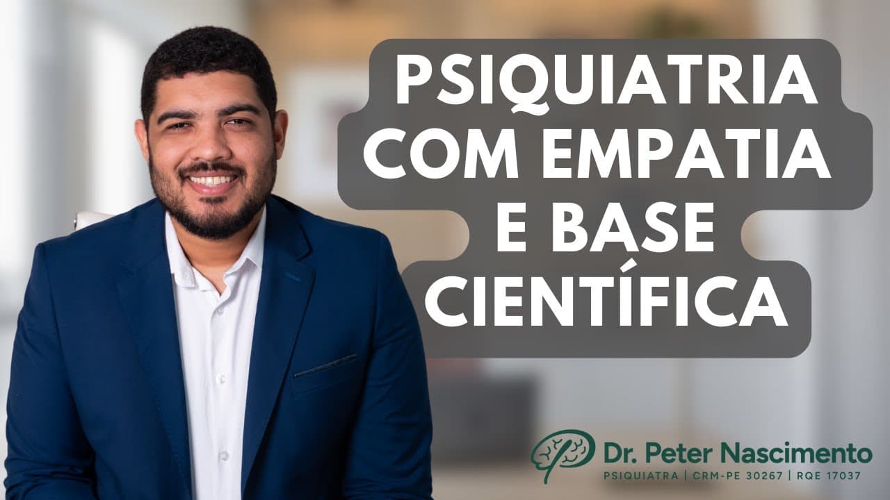 Dr. Peter Nascimento — psiquiatra em Recife, vídeo de apresentação