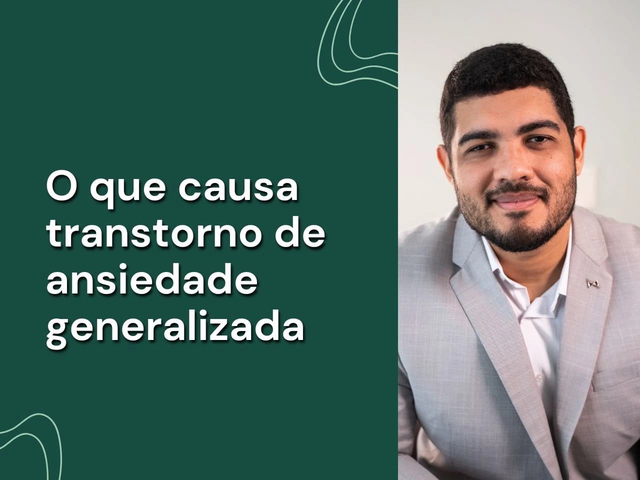 O que causa transtorno de ansiedade generalizada?