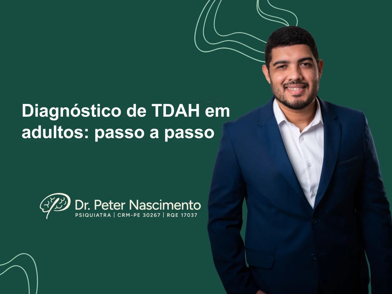 Diagnóstico de TDAH em adultos: passo a passo