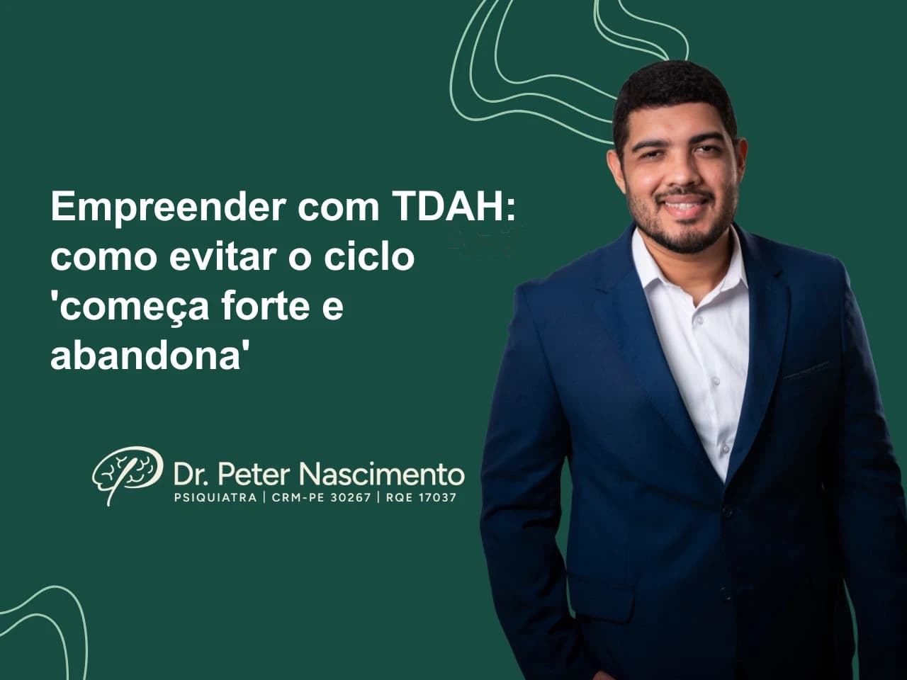 Empreender com TDAH: como evitar o ciclo 'começa forte e abandona'
