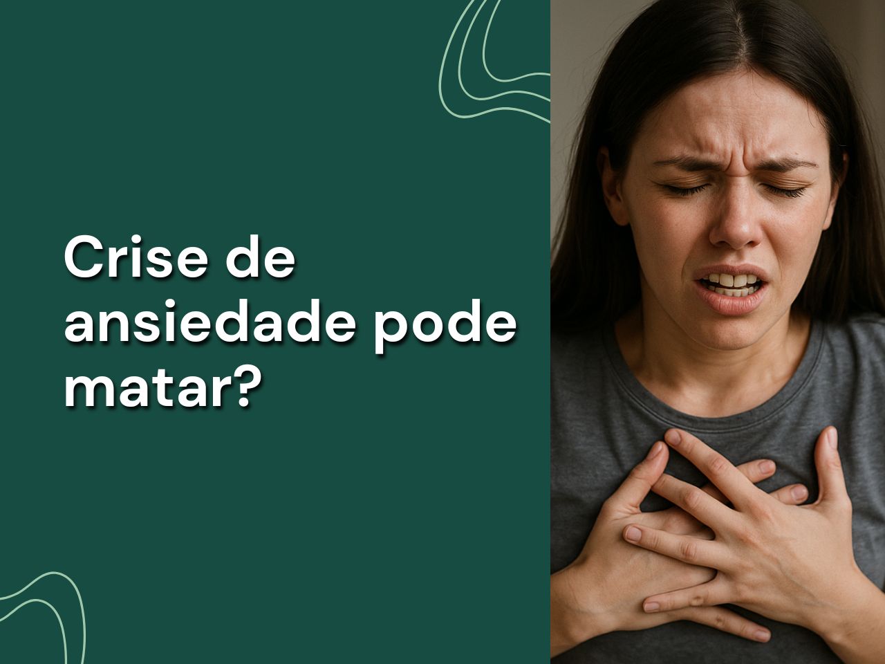 Crise de ansiedade pode matar?