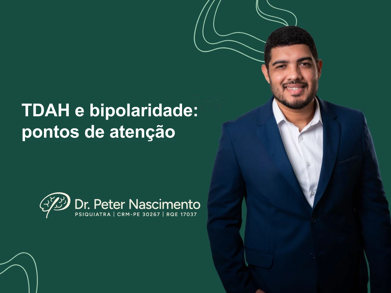 TDAH e bipolaridade: pontos de atenção